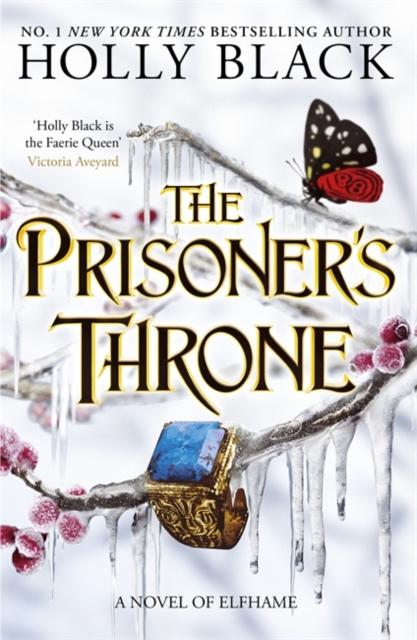 The Prisoner's Throne, Holly Black