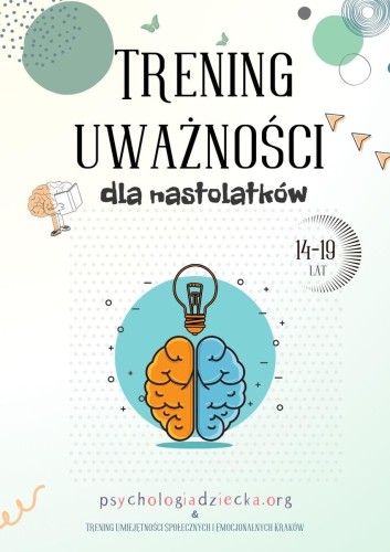 Trening uważności dla nastolatków 14-19 lat