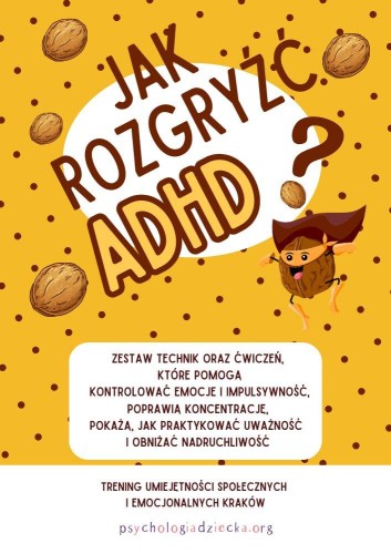 Jak rozgryźć ADHD? Karty pracy dla dzieci w...