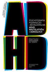 Psychoterapia poznawczo behawioralna adhd...