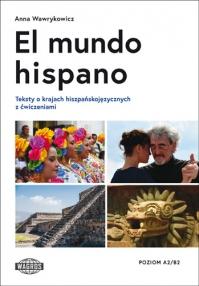 El mundo hispano Teksty o krajach...