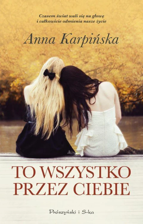 To wszystko przez ciebie (Duże Litery)