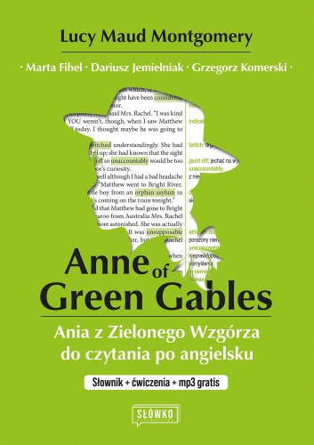Anne of Green Gables / Ania z Zielonego...