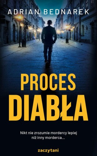 Proces diabła wyd. 2, Adrian Bednarek