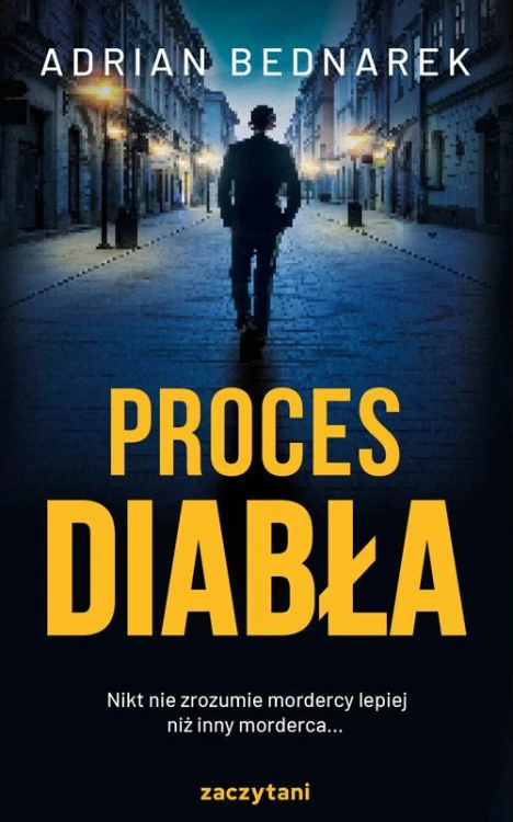 Proces diabła wyd. 2, Adrian Bednarek