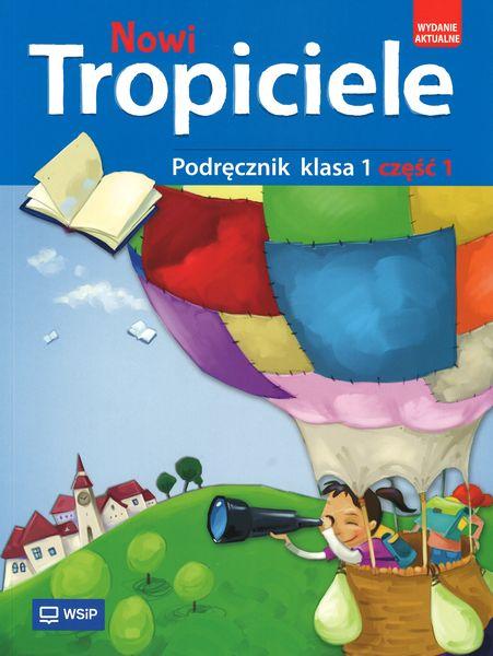 Nowi tropiciele podręcznik klasa 1 część 1...