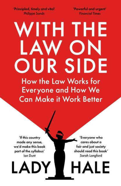 With the Law on Our Side, Lady Hale