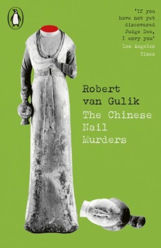 The Chinese Nail Murders, Robert Van Gulik
