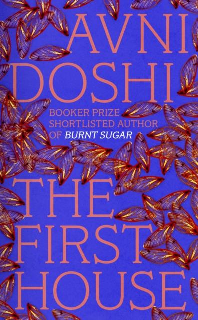 The First House, Avni Doshi