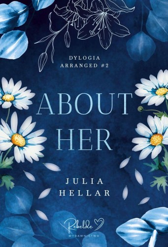 About Her. Arranged. Tom 2, Julia Hellar
