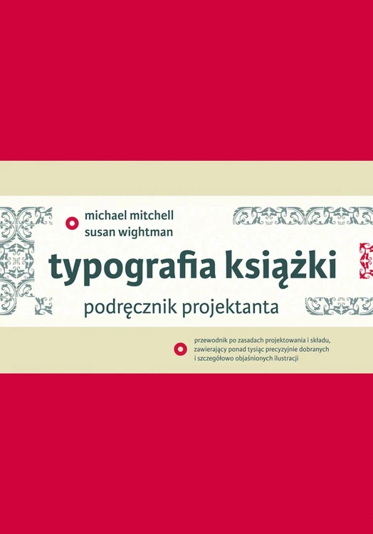 Typografia książki. Podręcznik projektanta...