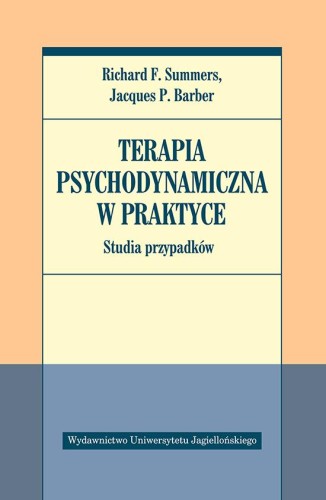 Terapia psychodynamiczna w praktyce. Studia...