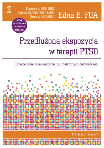 Przedłużona ekspozycja w terapii PTSD....