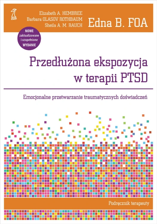 Przedłużona ekspozycja w terapii PTSD....