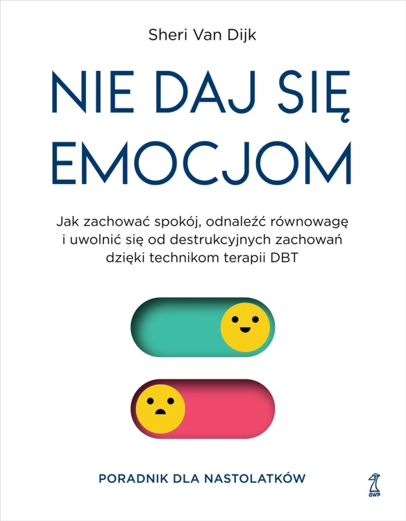 Nie daj się emocjom. Jak zachować spokój,...