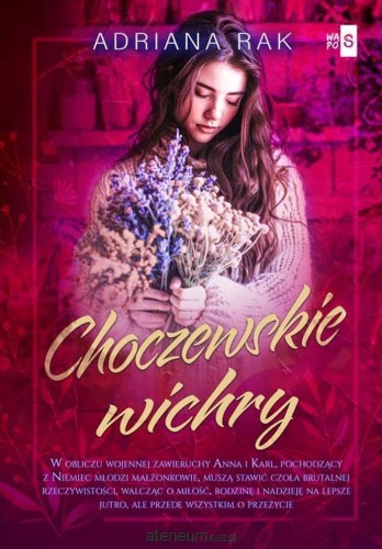 Choczewskie wichry, Adriana Rak