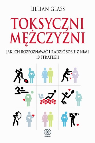 Toksyczni mężczyźni, Lilllian Glass