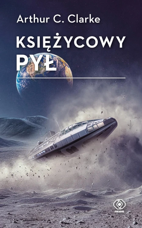 Księżycowy pył, Arthur C. Clarke