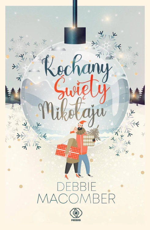 Kochany Święty Mikołaju, Debbie Macomber