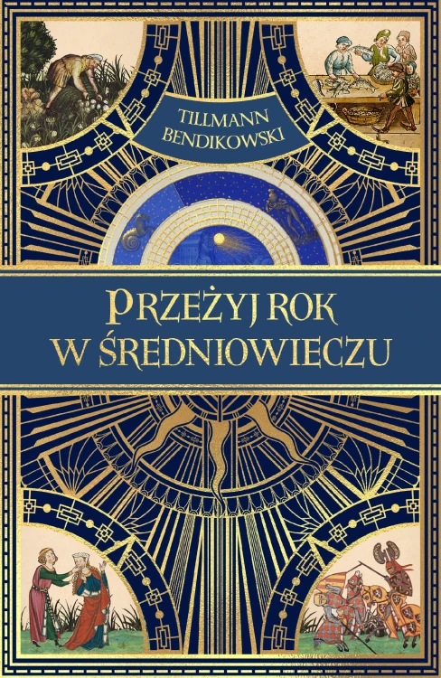 Przeżyj rok w średniowieczu, Tillmann Bendikowski