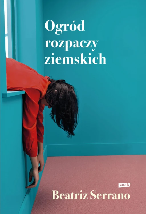 Ogród rozpaczy ziemskich, Beatriz Serrano