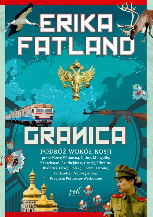 Granica podroż wokół rosji, Erika Fatland