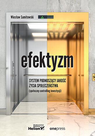 Efektyzm - system podnoszący jakość życia...