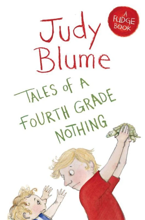 Tales of a Fourth Grade Nothing, Judy Blume