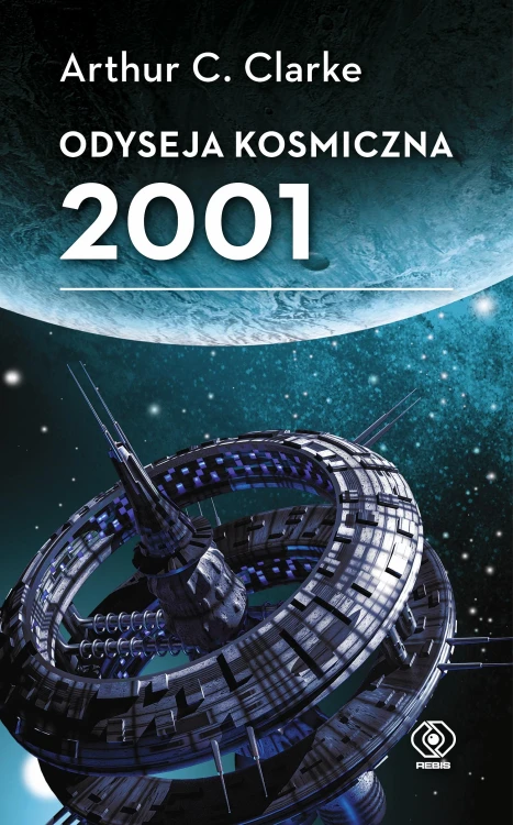 Odyseja kosmiczna 2001 wyd. 2025, Arthur C. Clarke
