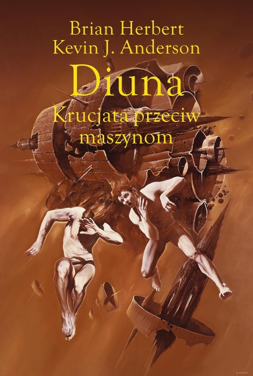 Krucjata przeciw maszynom. Legendy Diuny. Tom...