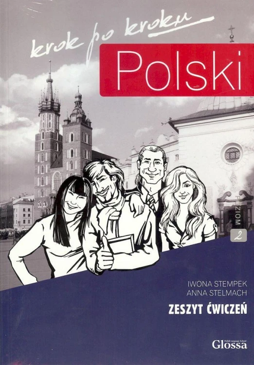 POLSKI krok po kroku. Poziom 2. Zeszyt ćwiczeń