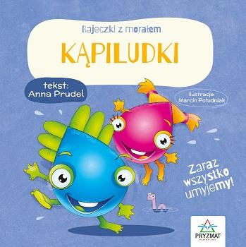 Kąpiludki. Bajeczki z morałem, Anna Prudel