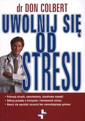 Uwolnij się od stresu, Don Colbert