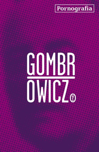 CD MP3 Pornografia, Witold Gombrowicz