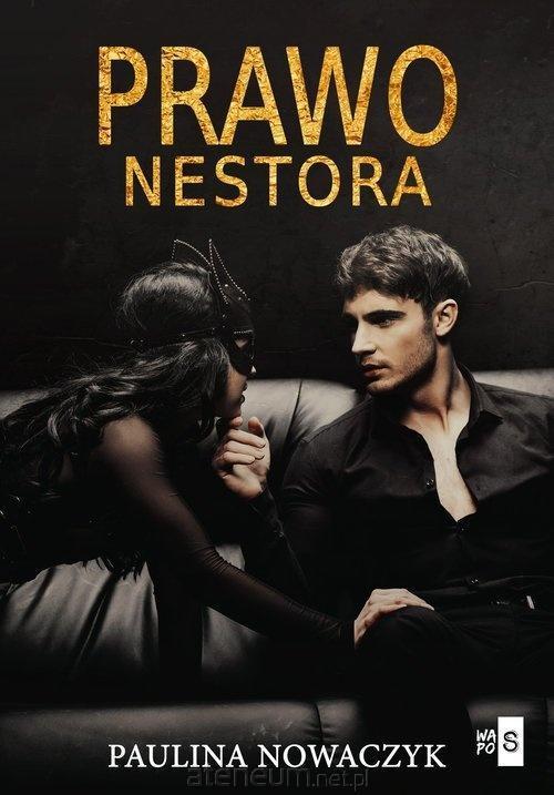 Prawo Nestora, Paulina Nowaczyk