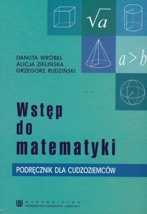 Wstęp do matematyki. Podręcznik dla cudzoziemców