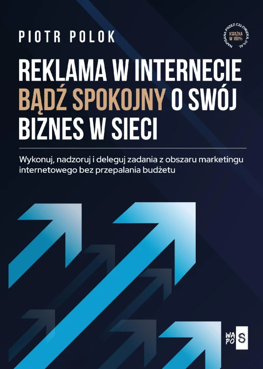 Reklama w Internecie. Bądź spokojny o swój...
