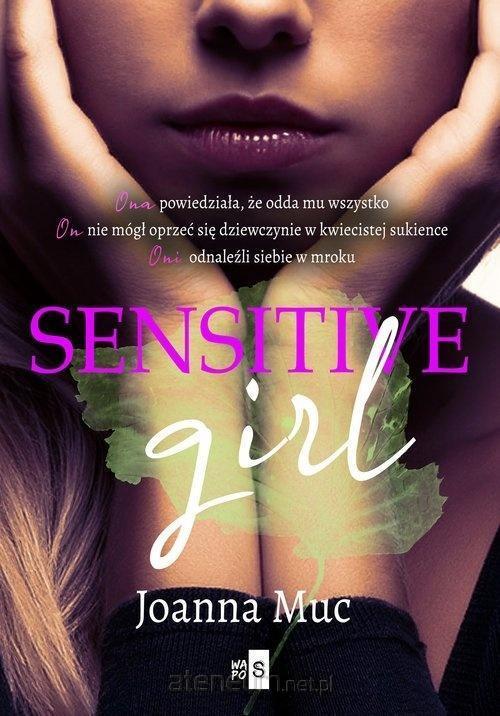 Sensitive Girl, Joanna Muc