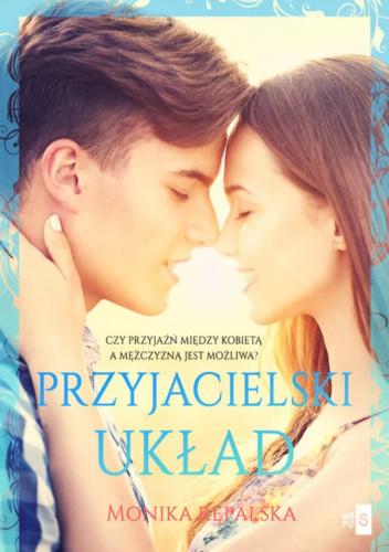 Przyjacielski układ, Monika Rępalska