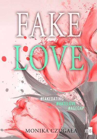 Fake Love, Monika Czugała