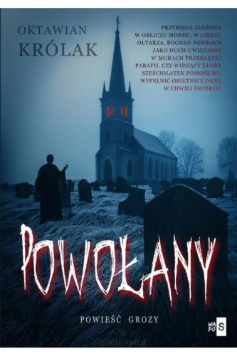 Powołany, Oktawian Królak