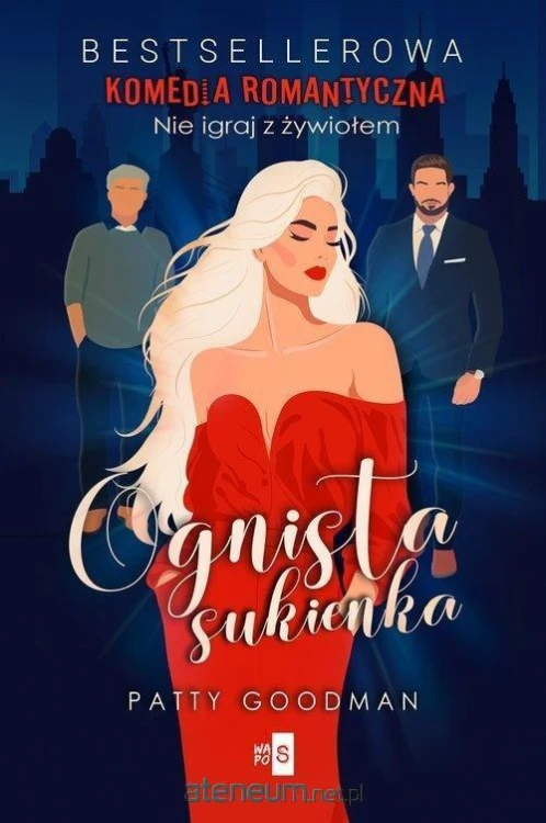Ognista sukienka wyd. 2, Patty Goodman