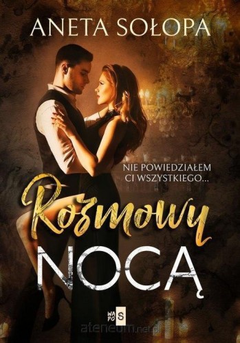 Rozmowy nocą, Aneta Sołopa