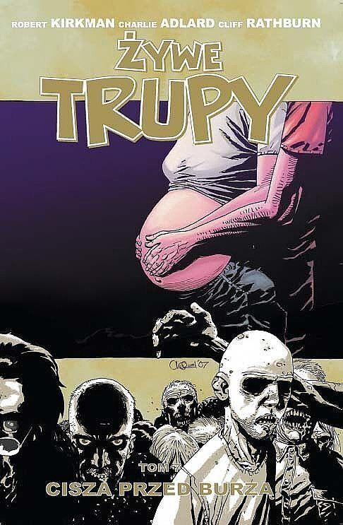 Cisza przed burzą. Żywe trupy. Tom 7 wyd. 3