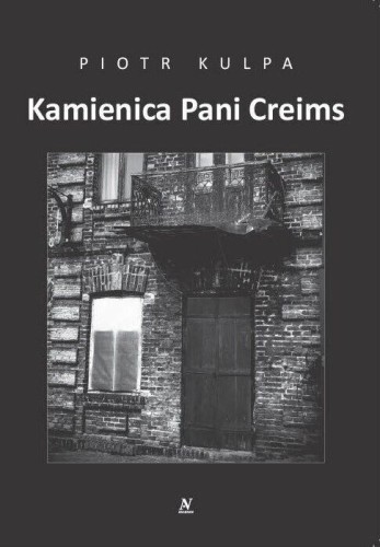 Kamienica Pani Creims, Piotr Kulpa