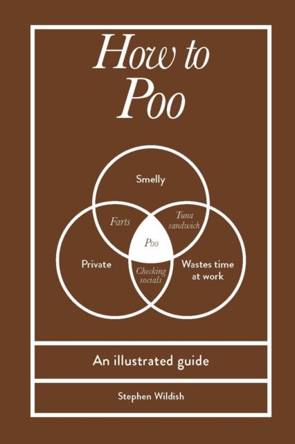 How to Poo, Stephen Wildish