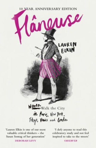 Flaneuse, Lauren Elkin