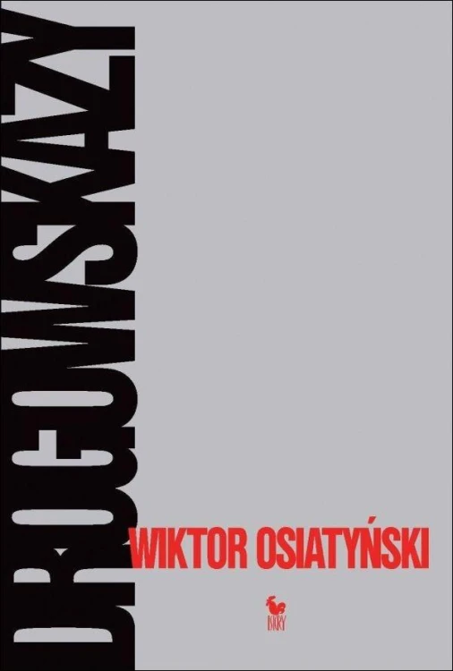 Drogowskazy wyd. 2, Wiktor Osiatyński