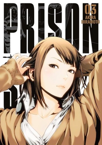 Prison School. Tom 3, Akira Hiramoto