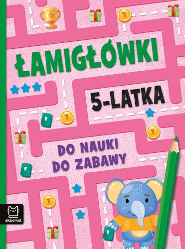 Do nauki do zabawy. Łamigłówki 5-latka